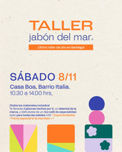 Cargar imagen en el visor de la galería, TALLER JABÓN DEL MAR